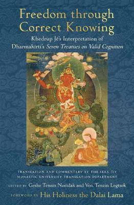Freedom through Correct Knowing(English, Hardcover, Namdak Geshe Tenzin)