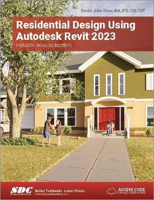 Residential Design Using Autodesk Revit 2023(English, Paperback, Stine Daniel John)