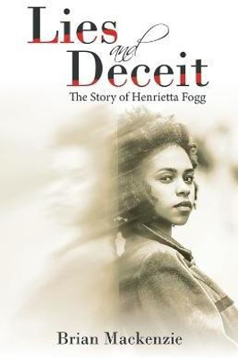 Lies and Deceit(English, Paperback, MacKenzie Brian)
