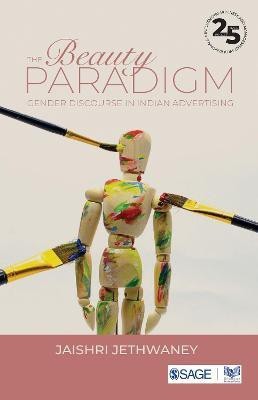 The Beauty Paradigm(English, Paperback, Jethwaney Jaishri)