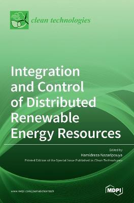 Integration and Control of Distributed Renewable Energy Resources(English, Hardcover, unknown)