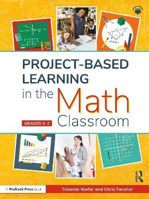 Project-Based Learning in the Math Classroom(English, Paperback, Norfar Telannia)