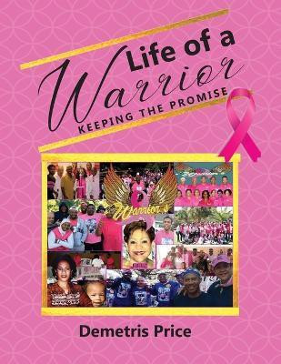 Life of a Warrior(English, Paperback, Price Demetris)