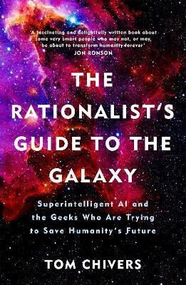 The Rationalist's Guide to the Galaxy(English, Paperback, Chivers Tom)
