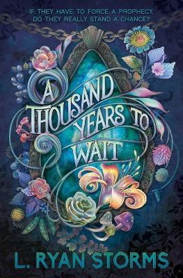 A Thousand Years to Wait(English, Paperback, Storms L Ryan)