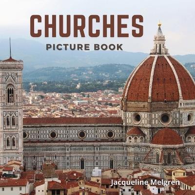 Churches Picture Book(English, Paperback, Melgren Jacqueline)