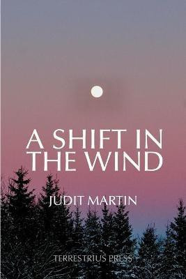 A Shift In The Wind(English, Paperback, Martin Judit)