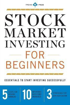 Stock Market Investing for Beginners(English, Paperback, Press Tycho)