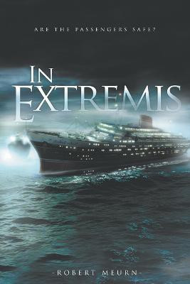 In Extremis(English, Paperback, Meurn Robert)
