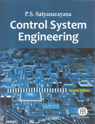 Control System Engineering Second Edition(English, Paperback, P.S.Satyanarayana)