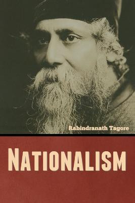 Nationalism(English, Paperback, Tagore Rabindranath)