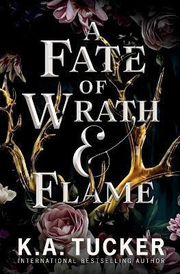 A Fate of Wrath and Flame(English, Paperback, Tucker K a)