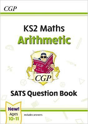KS2 Maths Year 6 SATS Question Book: Arithmetic (for the 2026 tests)(English, Paperback, CGP Books)