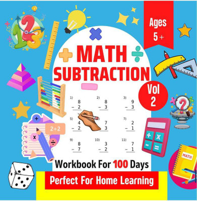 Math Subtraction | Workbook For 100 Days | Perfect For Home Learning | Ages 5+ | Vol 2(English, Paperback, Charlie Blair)