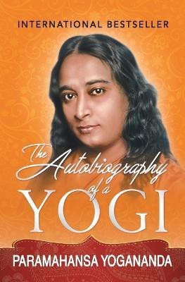 The Autobiography of a Yogi(English, Undefined, Yogananda Paramahansa)