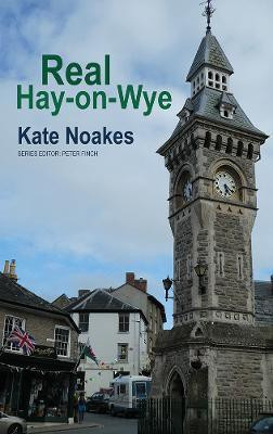 Real Hay-on-Wye(English, Paperback, Noakes Kate)
