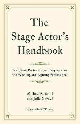 The Stage Actor's Handbook(English, Paperback, Kostroff Michael)