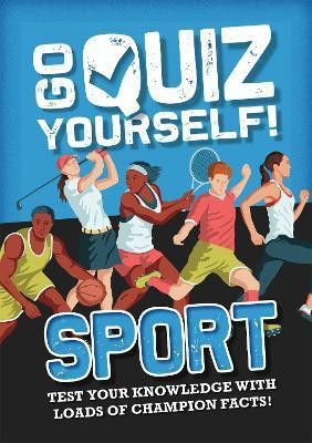 Go Quiz Yourself!: Sport(English, Hardcover, Savery Annabel)