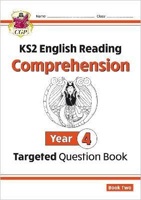 KS2 English Year 4 Reading Comprehension Targeted Question Book - Book 2 (with Answers)(English, Paperback, CGP Books)