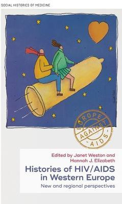 Histories of HIV/AIDS in Western Europe(English, Hardcover, unknown)