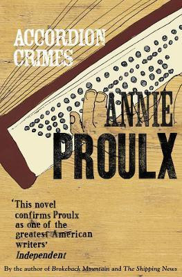 Accordion Crimes(English, Paperback, Proulx Annie)