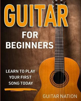 Guitar for Beginners(English, Paperback, Nation Guitar)