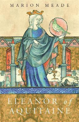 Eleanor of Aquitaine(English, Paperback, Meade Marion)