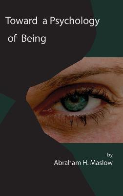 Toward a Psychology of Being(English, Hardcover, Maslow Abraham H)