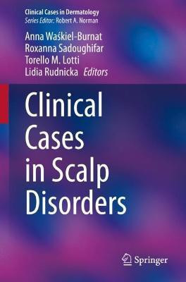 Clinical Cases in Scalp Disorders(English, Paperback, unknown)