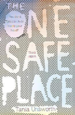 The One Safe Place(English, Paperback, Unsworth Tania)