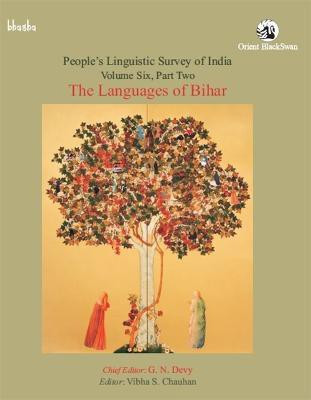 People's Linguistic Survey of India, Volume 6, Part 2, The Languages of Bihar(English, Hardcover, unknown)