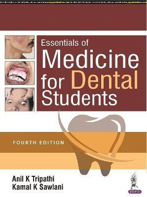 Essentials of Medicine for Dental Students(English, Paperback, Tripathi Anil K)