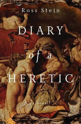 Diary of a Heretic(English, Paperback, Stein Ross)