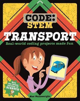 Code: STEM: Transport(English, Paperback, Wainewright Max)