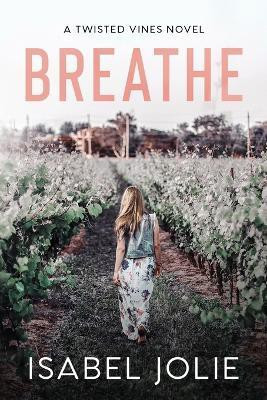 Breathe(English, Paperback, Jolie Isabel)