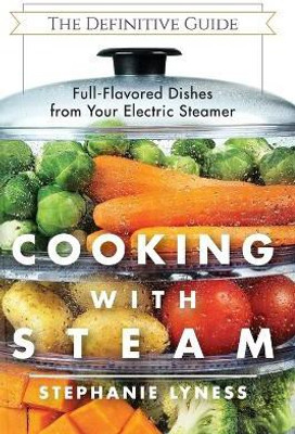 Cooking With Steam(English, Paperback, Lyness Stephanie)