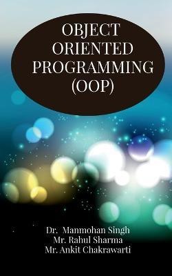 Object Oriented Programming(English, Paperback, Singh Manmohan)