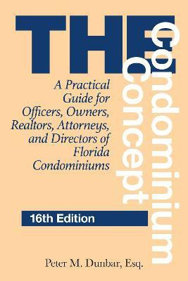 The Condominium Concept(English, Paperback, Dunbar Peter M.)