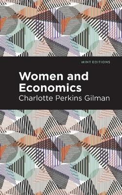 Women and Economics(English, Paperback, Gilman Charlotte Perkins)