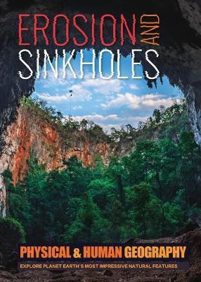 Erosion and Sinkholes(English, Hardcover, Brundle Joanna)