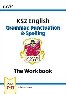 KS2 English: Grammar, Punctuation and Spelling Workbook - Ages 7-11(English, Paperback, CGP Books)