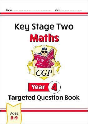 KS2 Maths Year 4 Targeted Question Book(English, Paperback, CGP Books)