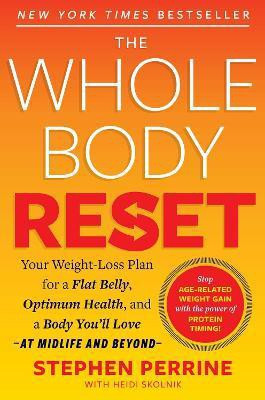 The Whole Body Reset(English, Hardcover, Perrine Stephen)