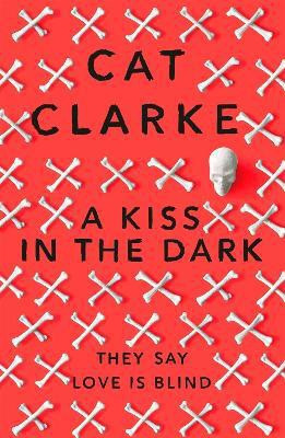 A Kiss in the Dark(English, Paperback, Clarke Cat)