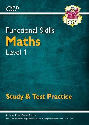 Functional Skills Maths Level 1 - Study & Test Practice(English, Paperback, CGP Books)