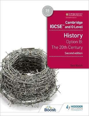 Cambridge IGCSE and O Level History 2nd Edition(English, Paperback, Walsh Ben)