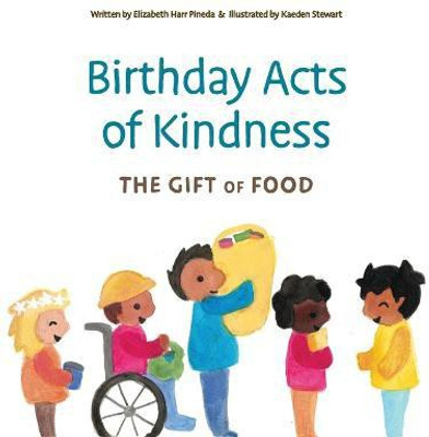 Birthday Acts of Kindness(English, Hardcover, Harr Pineda Elizabeth)