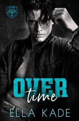 Over Time(English, Paperback, Kade Ella)