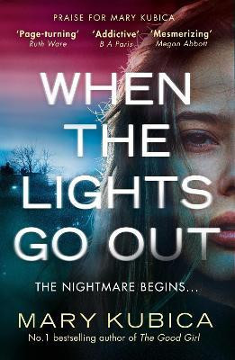 When The Lights Go Out(English, Paperback, Kubica Mary)