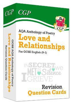 GCSE English: AQA Love & Relationships Poetry Anthology - Revision Question Cards(English, Hardcover, CGP Books)